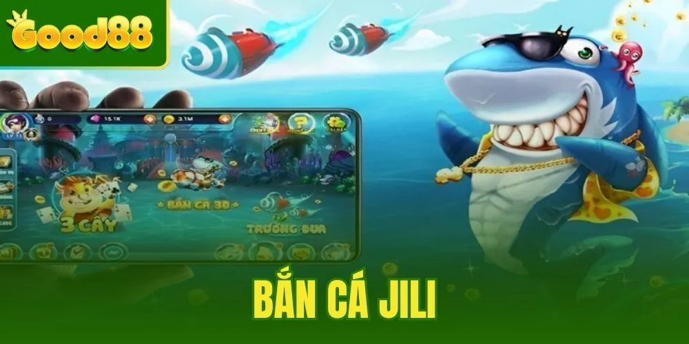 Bắn cá Jili
